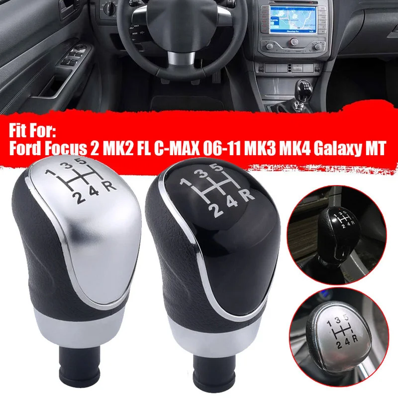

For Ford Focus 2 MK2 FL C-MAX 06-11 MK3 MK4 Galaxy MT Gear Shift Knob 5 Speed Manual Gear Shift Shifter Handball Car Accessories