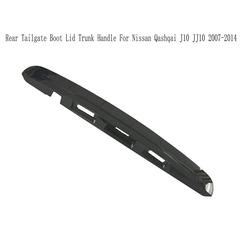Задняя дверь багажника ручка для Nissan Qashqai J10 JJ10 2007-2014 с I-образным отверстием