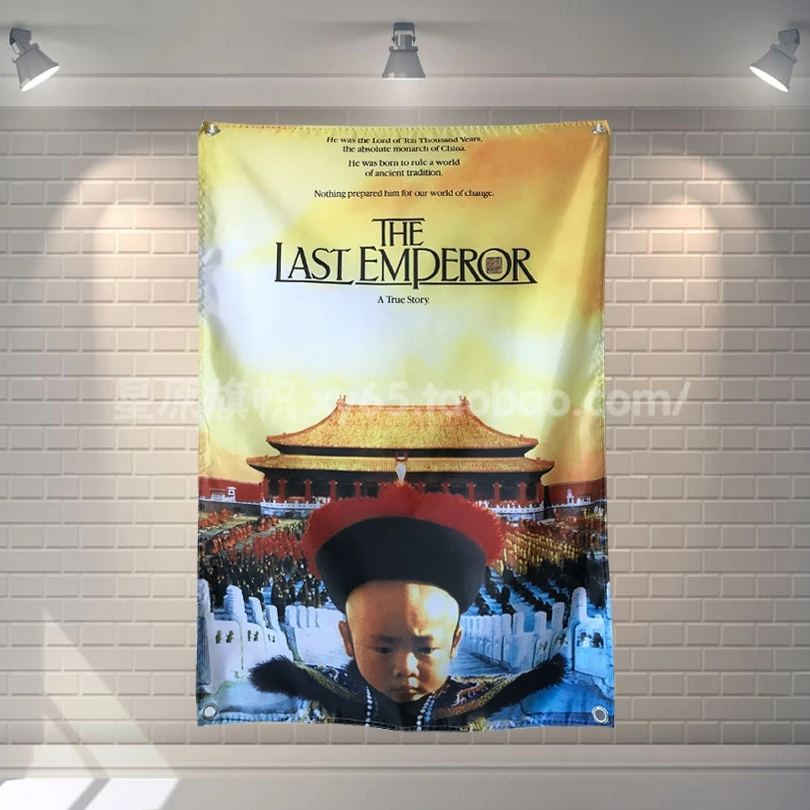 

"The Last Emperor" classic movie Sign Cloth Flag Four-Hole Hanging paintings Cafe Hotel Music Studio Decoration