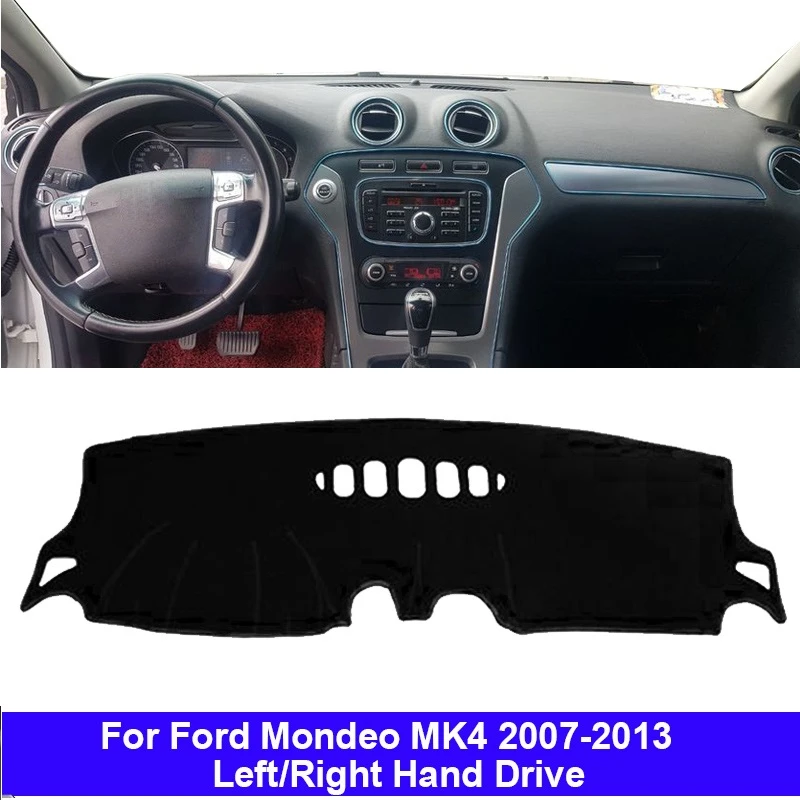 

For Ford Mondeo MK4 2007 2008 2009 2010 2011 2012 2013 Car Dashboard Cover Dash Mat Carpet Cape LHD RHD Auto Sunshade 2 Layers
