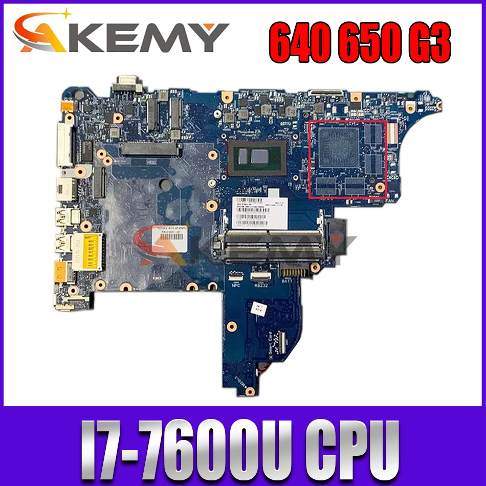 

6050A2860101-MB-A01 Main board For HP Probook 640 650 G3 laptop motherboard SR33Z I7-7600U CPU tested