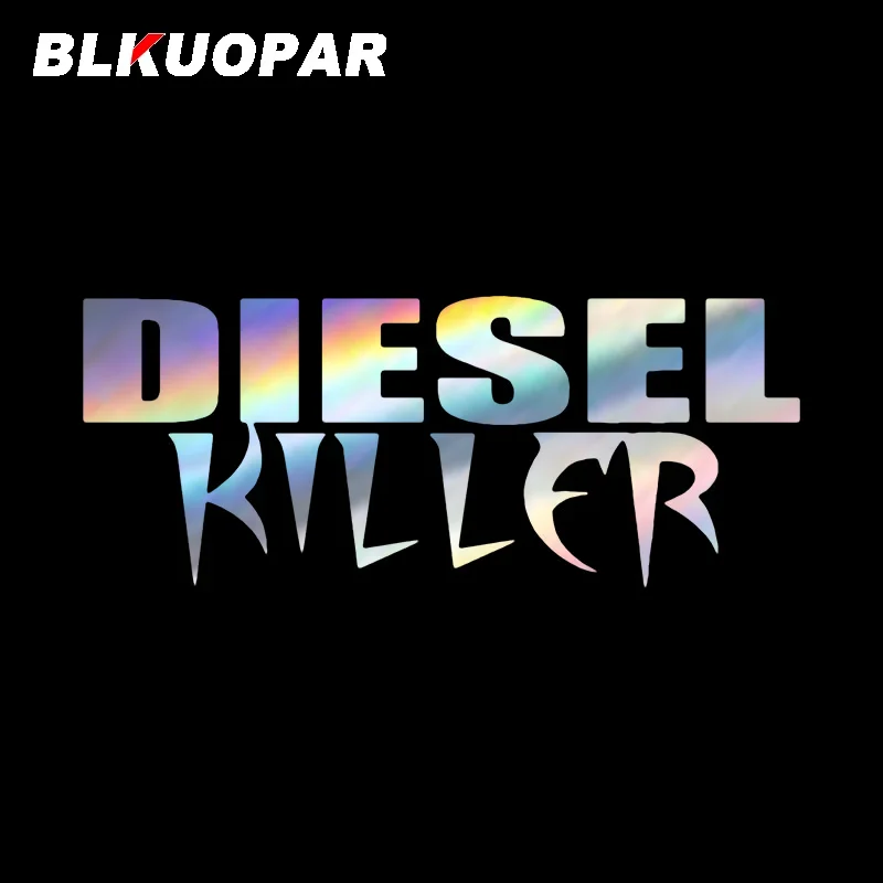 

BLKUOPAR Diesel Killer автомобильные наклейки графические индивидуальные голографические лазерные наклейки кондиционер лобовое стекло аксессуары для мотоциклов