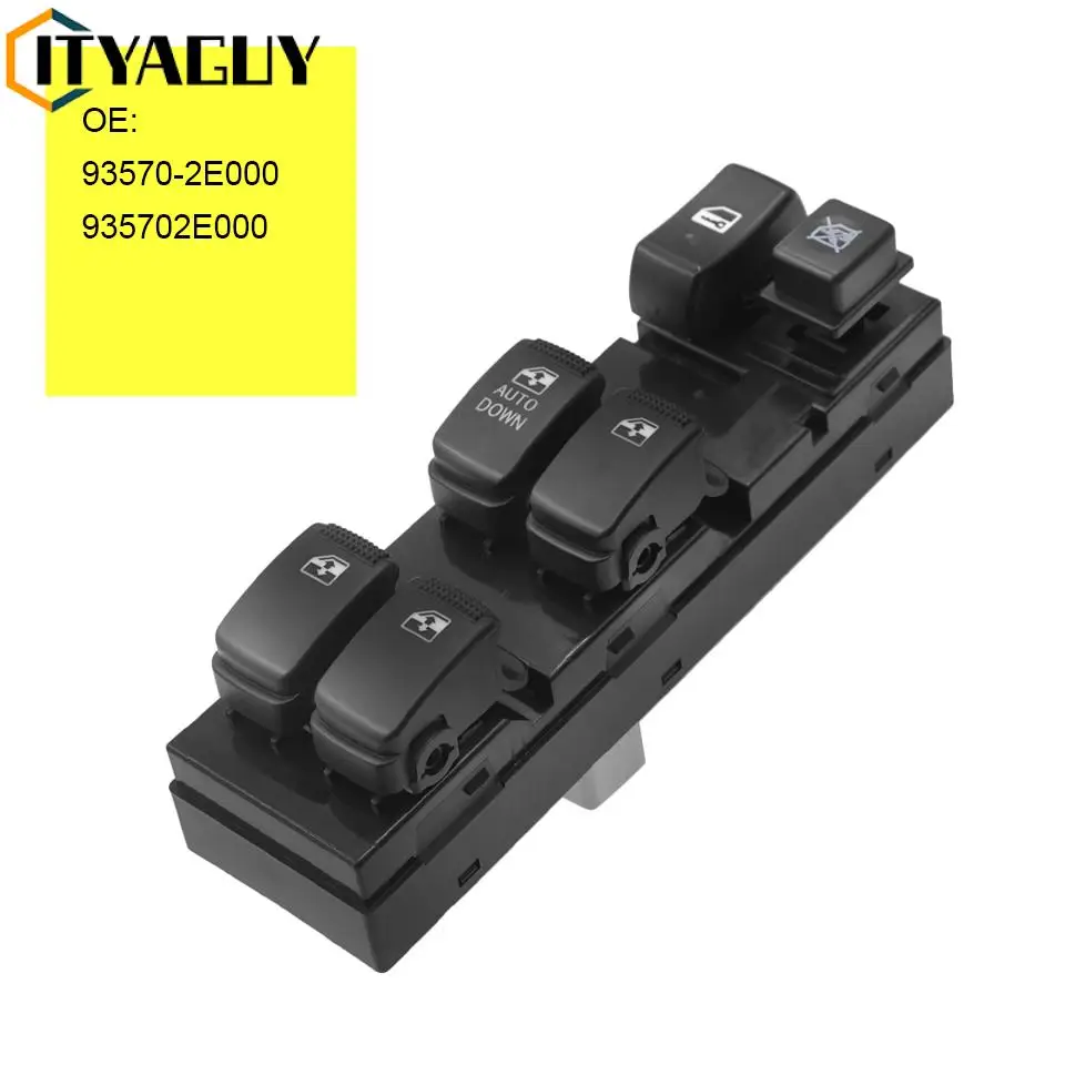 

93570-2E000 935702E000 Front Left Driver Side Electric Glass Window Master Control Switch For Hyundai Tucson 2004 - 2010