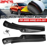 2pcs car rear tire inner fender mudproof for skoda karoq 2016 2021 mudguard anti dirt cover accessories front mat modification