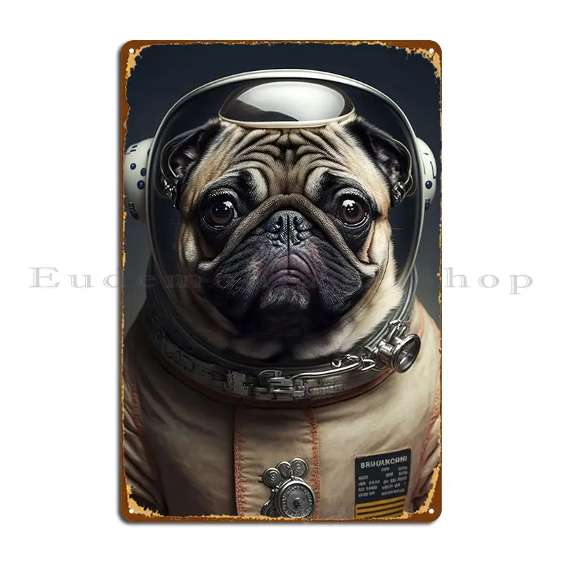 

Космический мопс, собака, астронавт, металлический плакат, таблички, печатный дизайн, оловянный знак, плакат