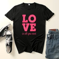 love is all you need letter print women t shirt short sleeve o neck loose women tshirt ladies tee shirt clothes camisetas mujer