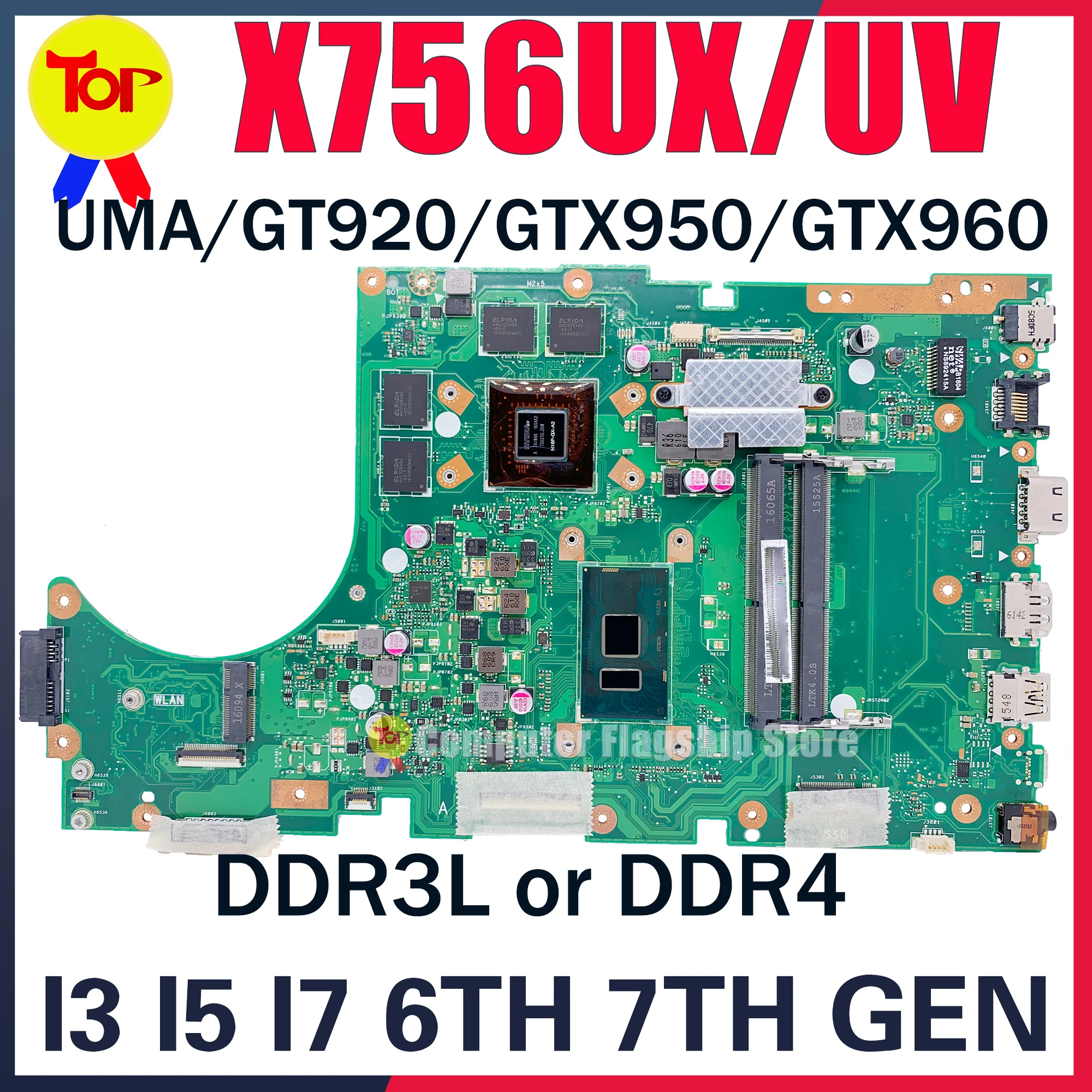 

X756UX Laptop Motherboard For ASUS X756UXM X756UJ X756UV X756UXK X756UW X756UA X756UAK X756UAM K756U X756UB I3 I5 I7 Mainboard