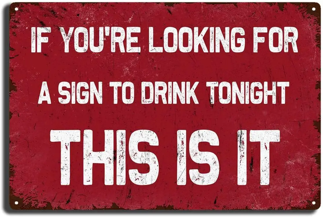 Tn Sgn F YOU'RE LOOKNG FOR SGN TO DRNK TONGHT THS S T Vntge Grge Br Pto Decor Funny Srcsm Wll Best Gfts for New Yer 8