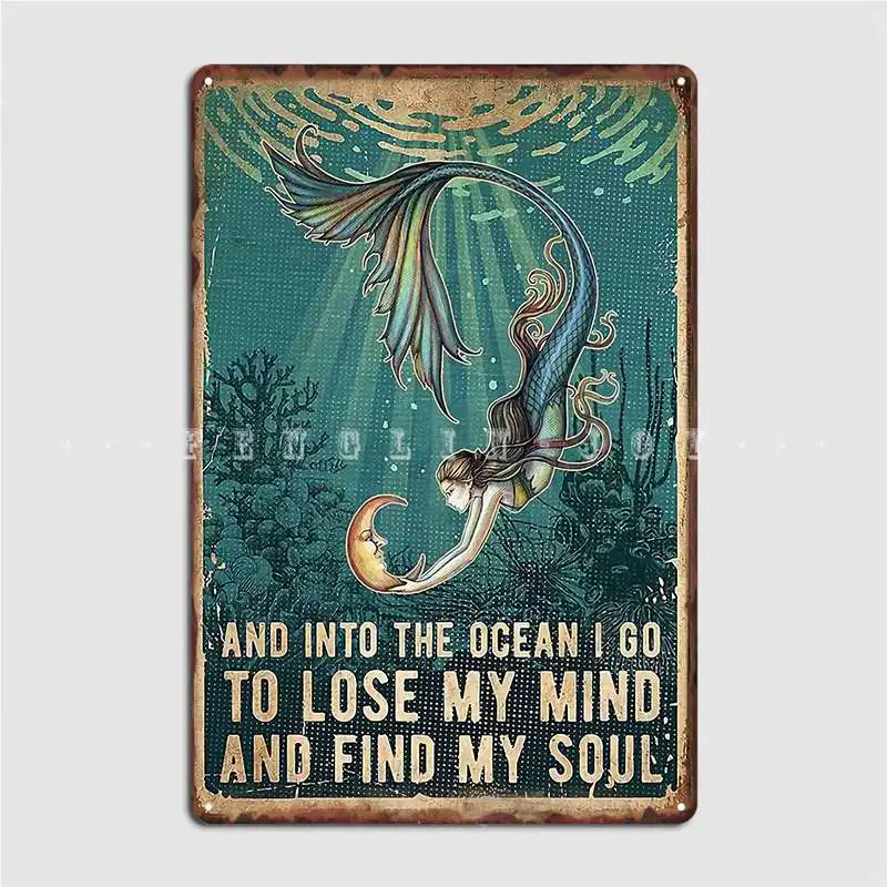 

Красота и в океане я иду, чтобы потерять разум и найти свою душу, металлический плакат, ретро настенная пещера, табличка, плакат