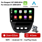 Android 10 для Peugeot 107 Citroen C1 Toyota Aygo 2005 - 2014 Автомагнитола мультимедийные видеоплееры CarPlay 2 din без dvd Carplay