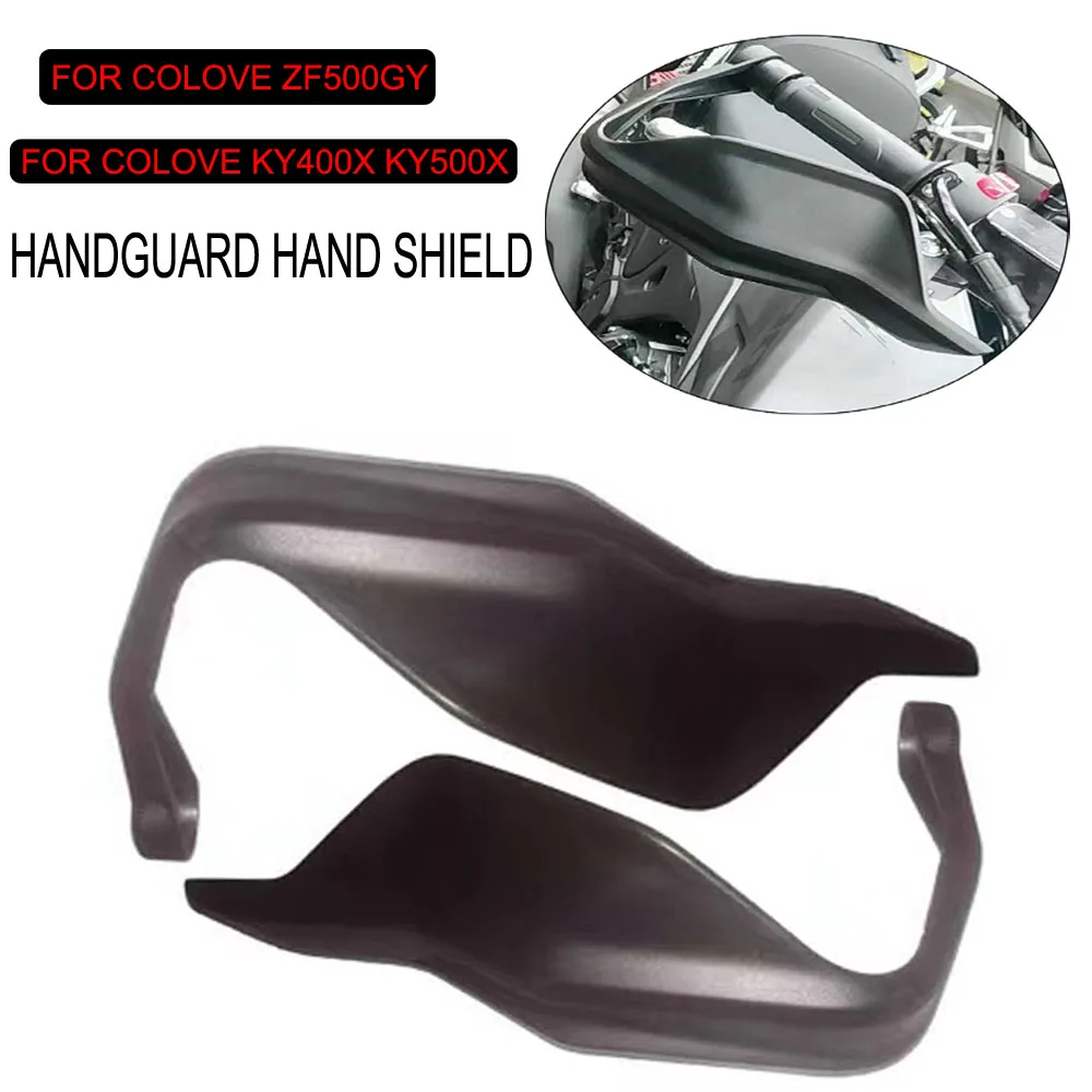 

For Colove KY400X KY500X ZF500GY Motorcycle Hand Guard shield Protector Handguard Handle Protection