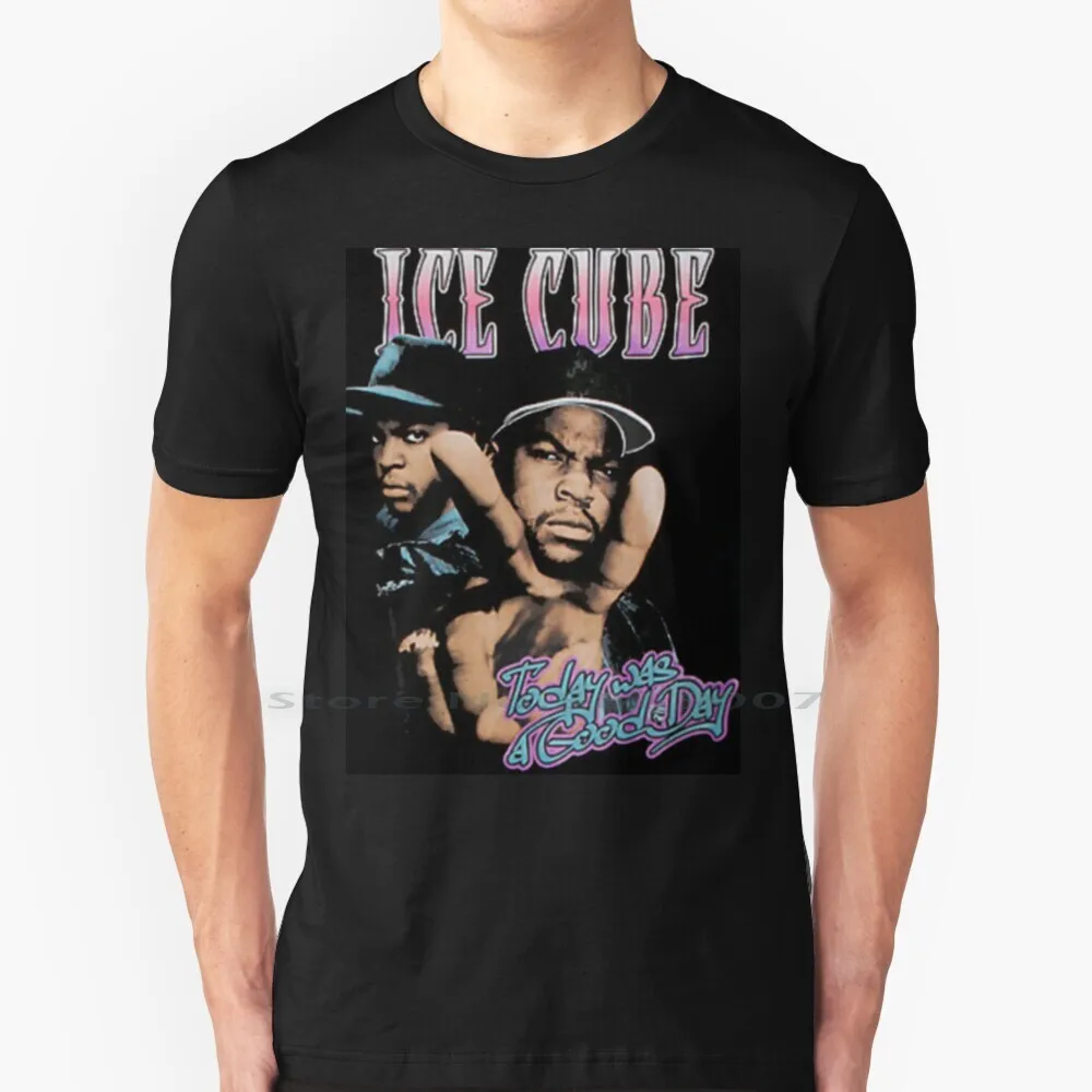 

Ice Cube Today Was A Good Day T Shirt 100% Cotton Rap Hip Hop Nwa Compton Dr Dre Eazy E 2pac 90s California Gangsta West Coast