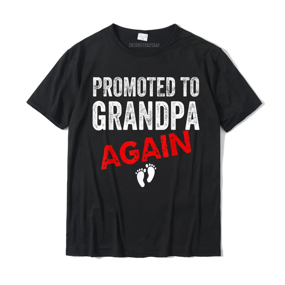 

Promoted To Grandpa Again Dad Pregnancy Announcement Funny T-Shirt Cotton Tops & Tees For Men Casual Top T-Shirts Unique Family