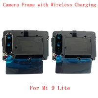 back rear camera lens with wireless charging chip nfc module for xiaomi mi 9 lite camera frame repair parts