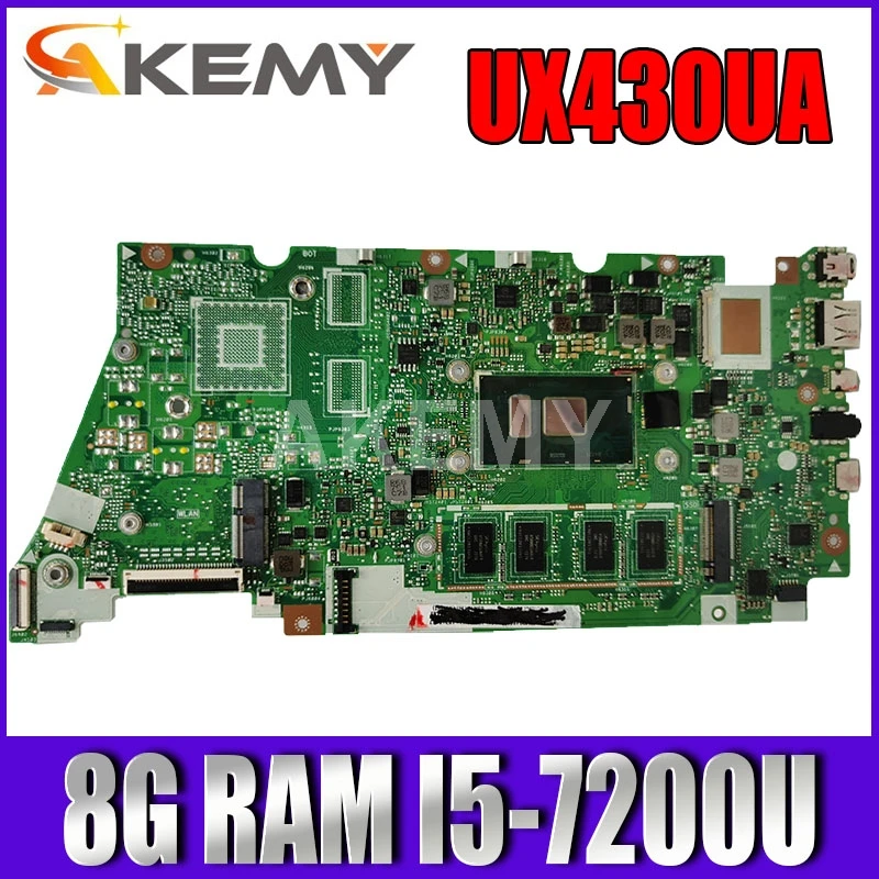 

Akemy UX430UA motherboard for ASUS UX430U UX430UQ UX430UQR UX430UN UX430UAR laptop motherboard original 8G/I5-7200U