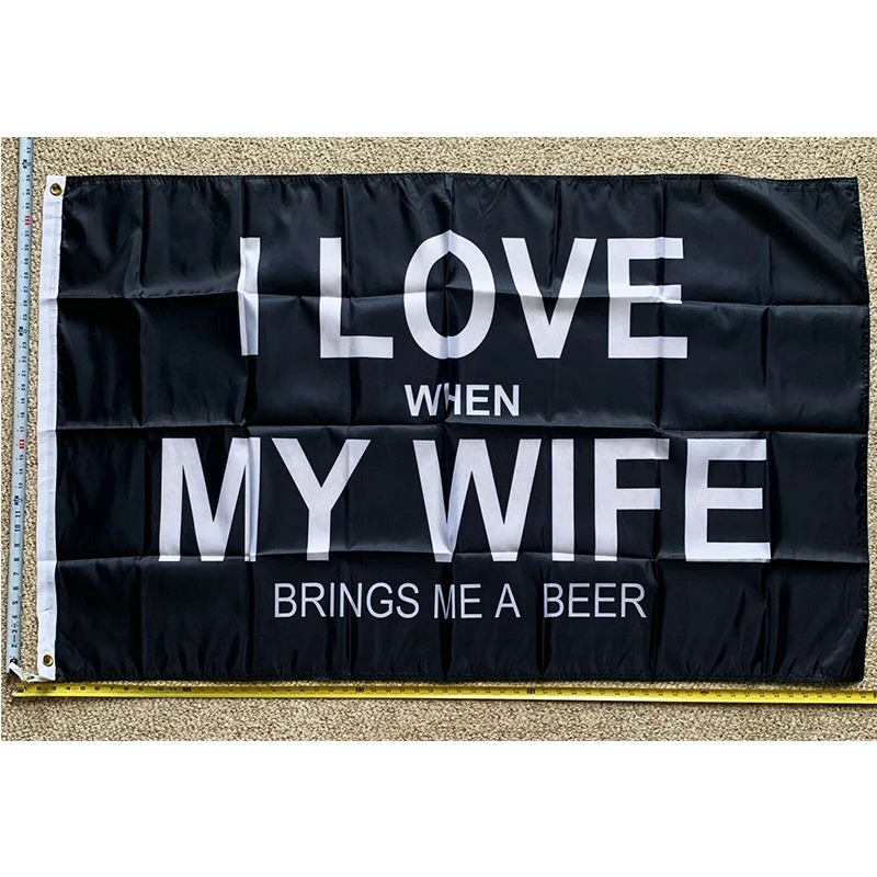 

Beer Flag FREE SHIPPING I Love My Wife When Bring Me A Beer Busch Bud Twisted Claw Sign Poster 3x5' yhx0266
