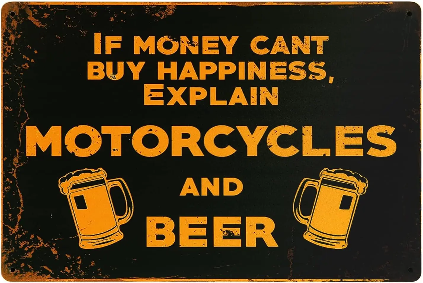 ERLOOD If Money Can't Buy Happiness Explain Motorcycles And Beer Ретро Винтаж Металлическая жестяная