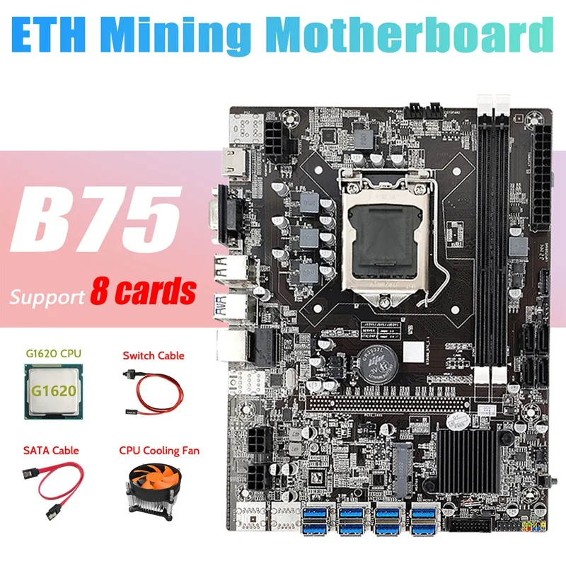 B75 ETH Mining Motherboard+G1620 CPU+Fan+SATA Cable+Switch Cable LGA1155 8XPCIE USB Adapter MSATA DDR3 B75 Motherboard