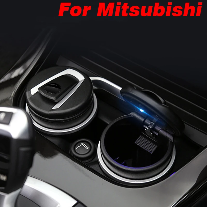 

1pcs Car Logo Ashtray Storage Cup Smokeless with LED Light Auto Accessories for Mitsubishi ASX Lancer 10 9 Pajero Outlander 3 EX