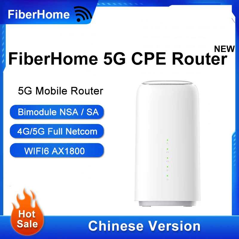 FiberHome 5G CPE Mobile Router SIM Card Internet Access Quad Core Dual Band WiFi6 AX1800 Gigabit Ethernet Port Dual Mode NSA/SA