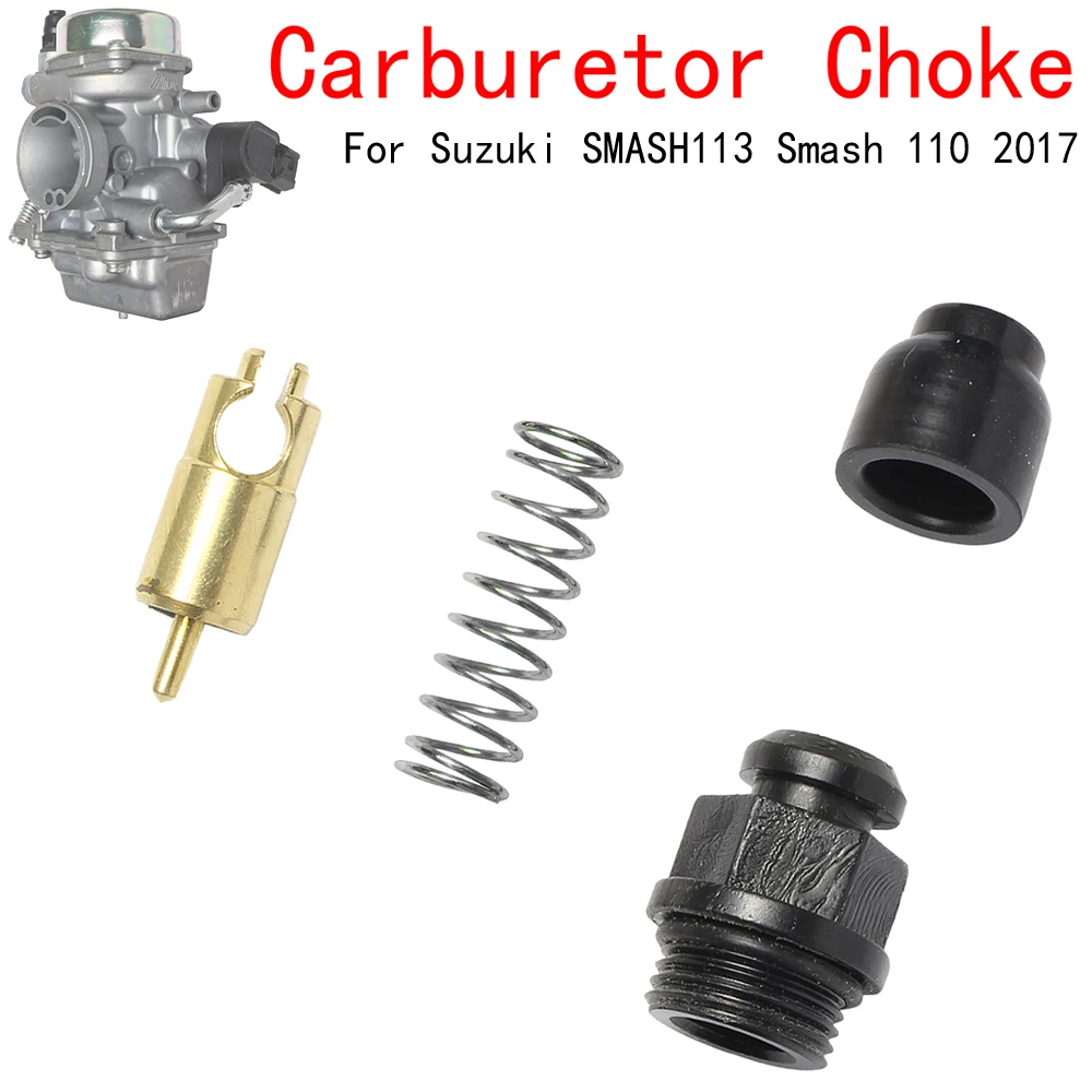 Carburetor Choke Starter Set Valve Plunger Kit For Suzuki SMASH113 Smash 110 2017