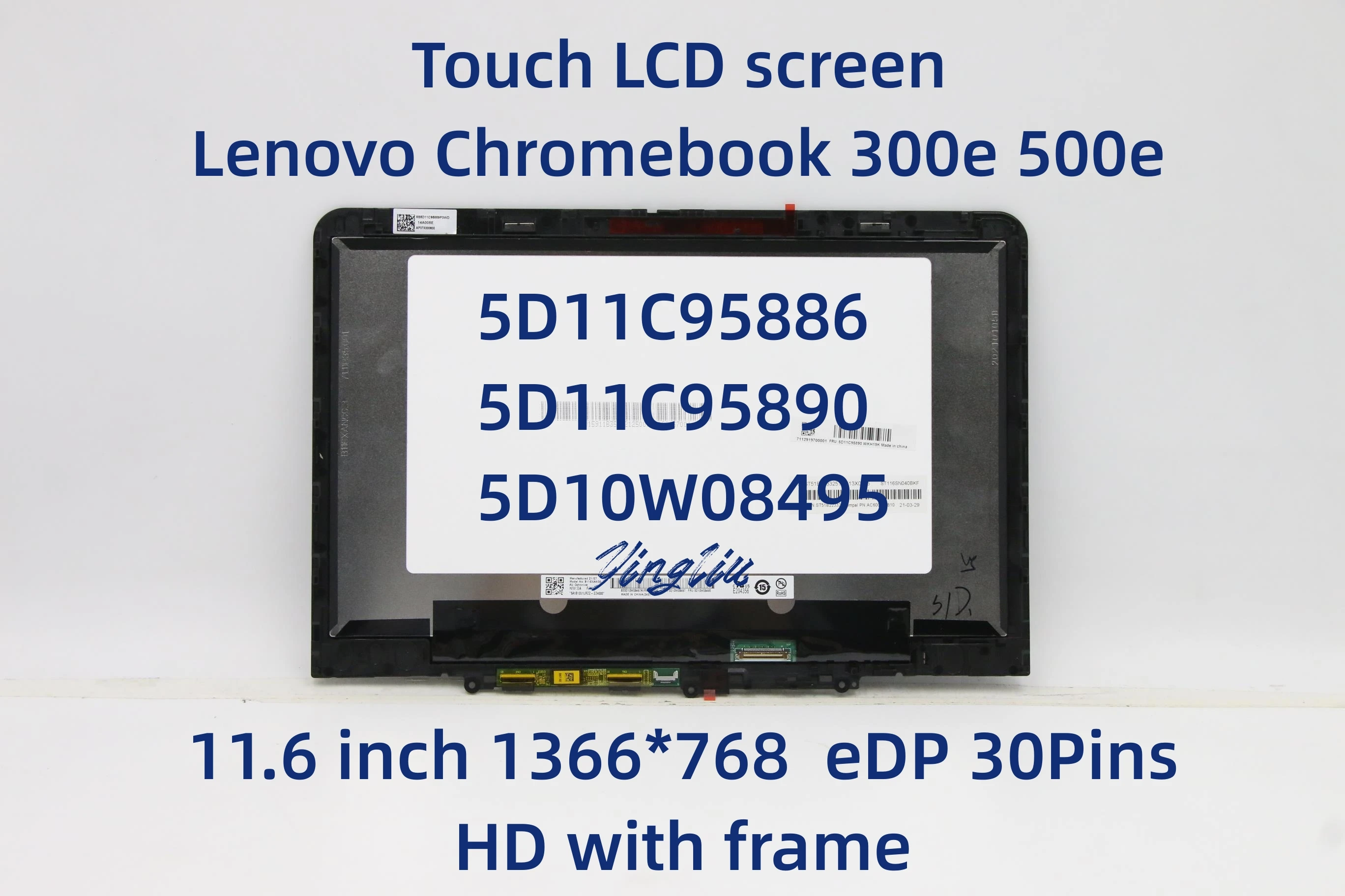 

Сенсорный ЖК-экран 11,6 дюйма для Lenovo 500e 300e Chromebook Gen 3 B116XAN06.3 в сборе с рамкой FRU:5D11C95886 5D11C95890 5D10W08495