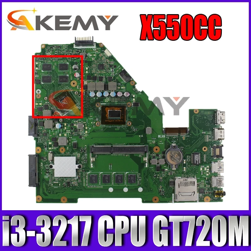 

Akemy X550CC Motherboard i3-3th CPU 4GB RAM GT720M 2GB For ASUS X552C R510C R510C Y582C laptop Mainboard X550CC Mainboard