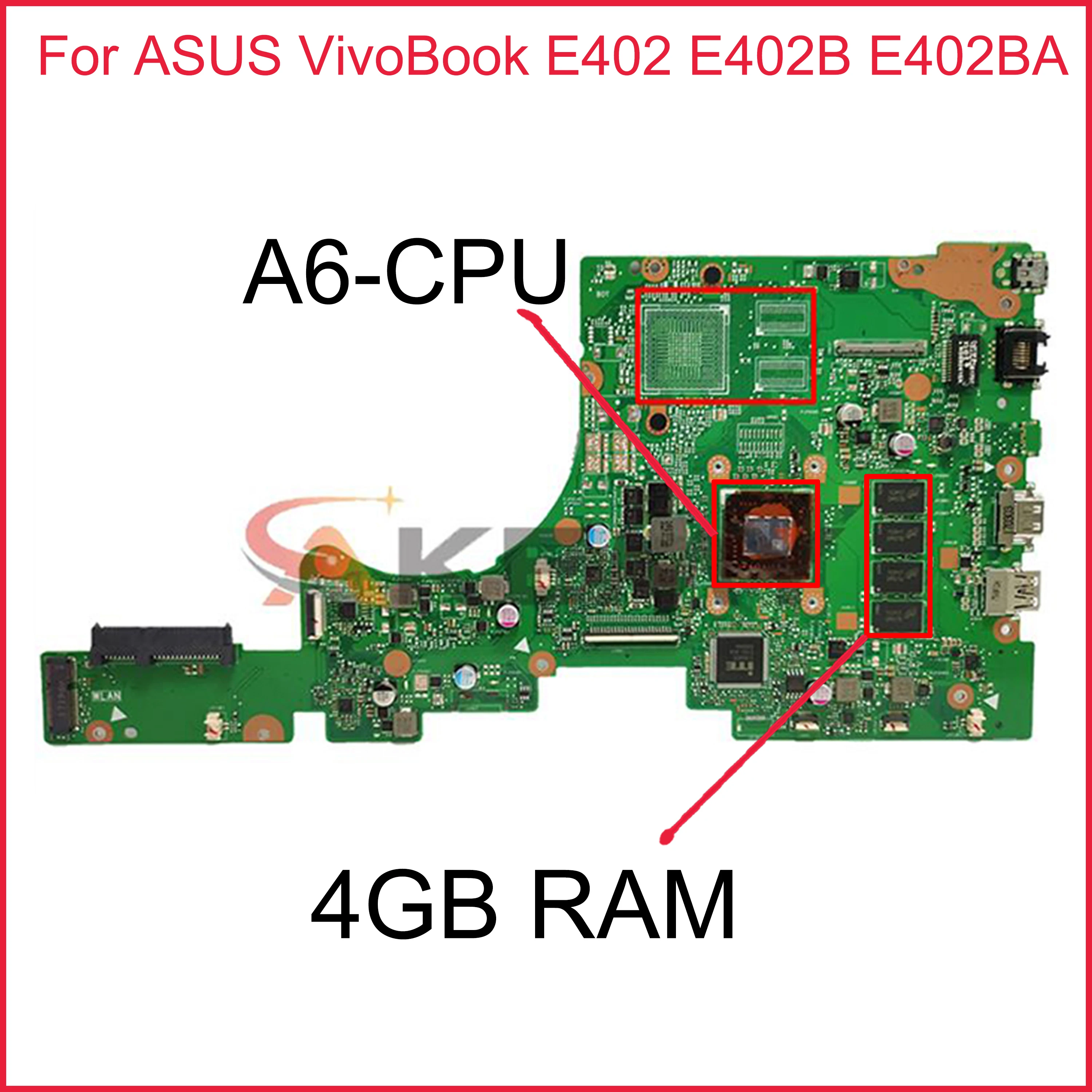 

E402BA с A6-CPU 4 Гб ОЗУ Материнская плата ASUS VivoBook E402 E402B E402BA E402BP Laotop материнская плата E402BA