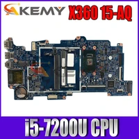 akemy 858872 601 for hp envy x360 15 aq m6 aq m6 aq003dx notebook motherboard 15257 2 15 aq laptop mainboard with i5 7200u cpu