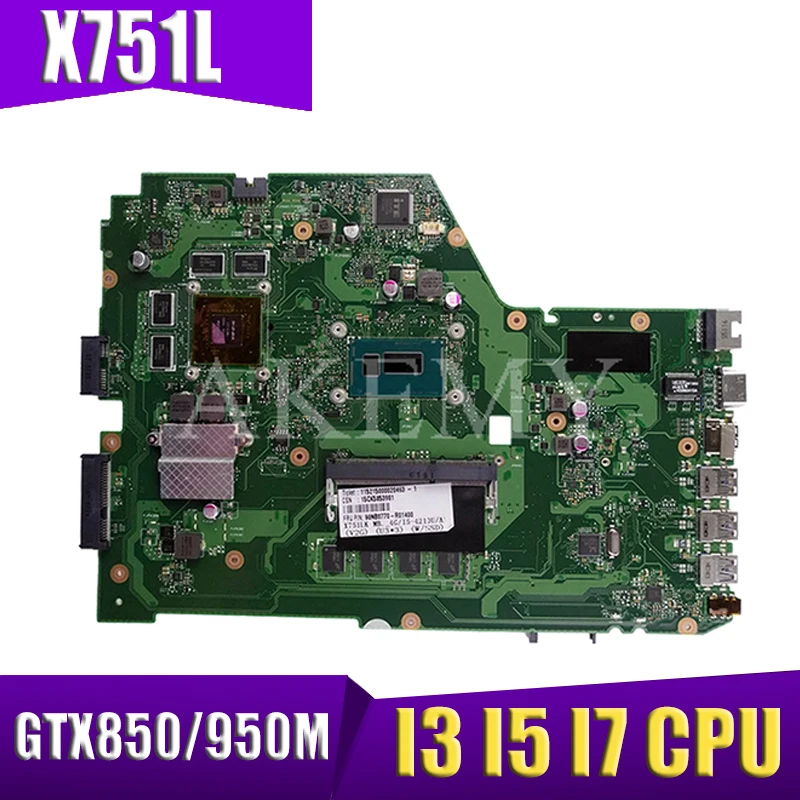 

X751LK motherboard GTX850M GTX950M I3 I5 I7 CPU 4GB RAM For ASUS X751LK X751LKX X751LX Laptop motherboard mainboard