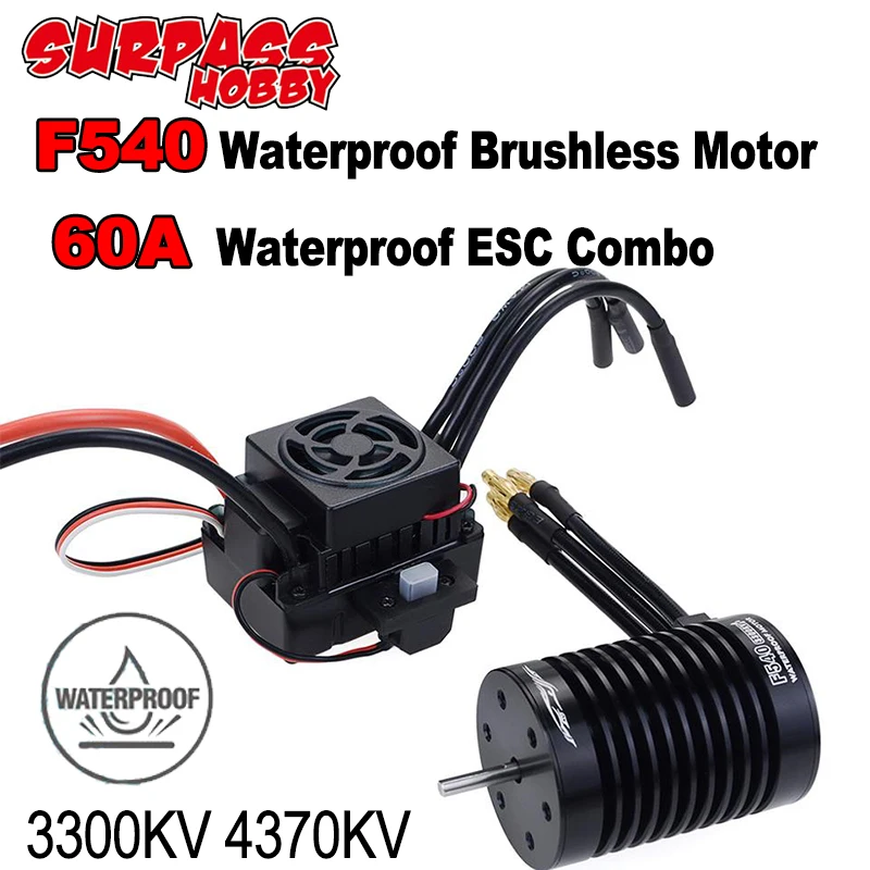 

SURPASS HOBBY 60A ESC Combo F540 Sensorless Waterproof Brushless Motor 3300KV 4370KV for 1/10 RC Car Traxxas Axial Off-road Car