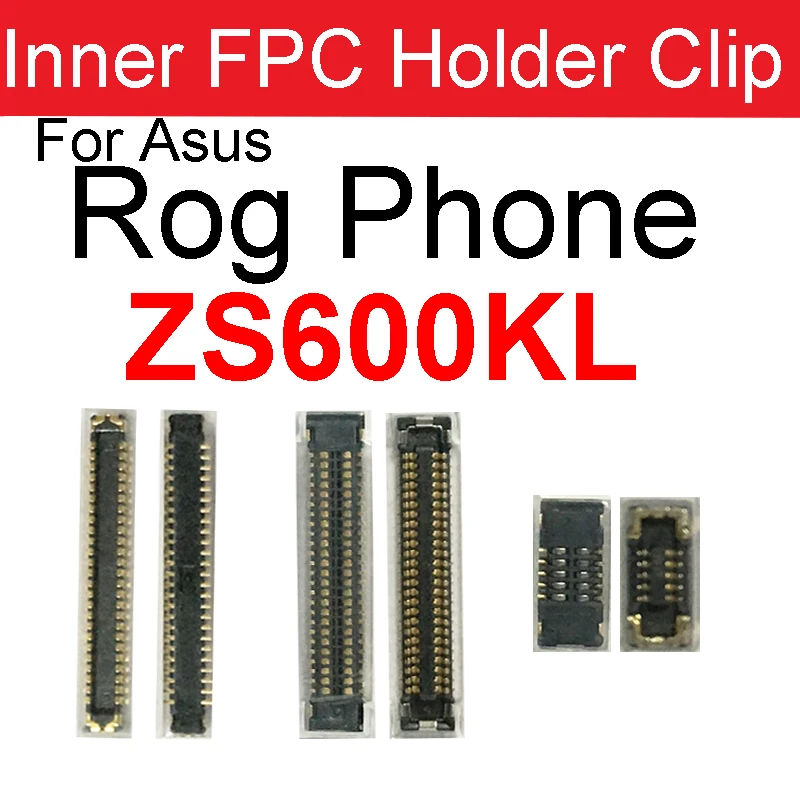 2 шт., внутренний зажим для ЖК-дисплея Asus ROG Phone ZS600KL Z01QD
