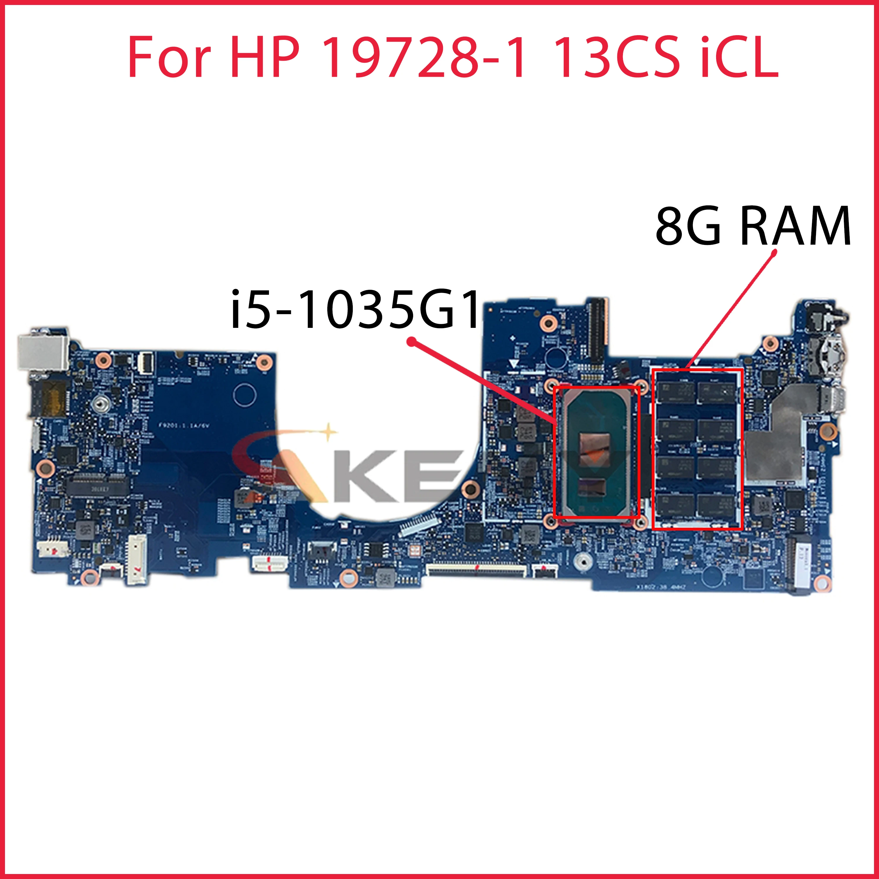 

Akemy 19728-1 13CS iCL For HP Laptop motherboard mainboard W/ i5-1035G1 CPU + 8G-RAM UMA