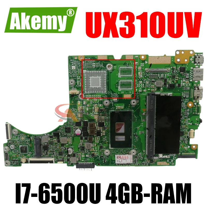 

Akemy UX310UV Laptop motherboard for ASUS UX310UA (13 inch) UX310UAK UX310U original mainboard 4GB-RAM I7-6500U GM