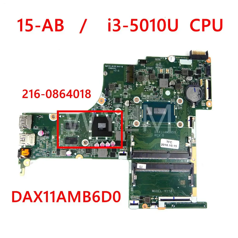 

DAX11AMB6D0 i3-5010U CPU R7 M360 Mainboard For HP Pavilion 15-AB DAX11AMB6D0 Laptop Motherboard tested 100%