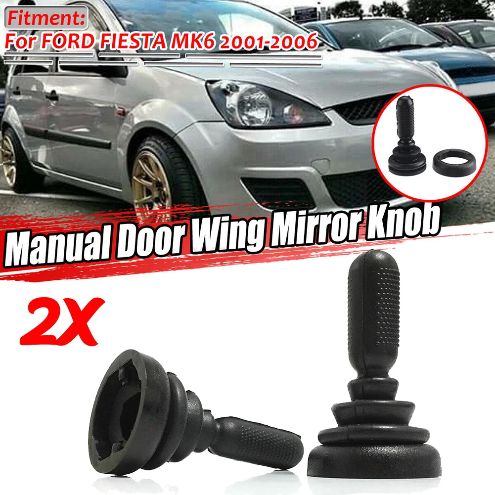 

2pcs Manual Door Wing Mirror Adjuster Knob For Ford Fiesta MK6 2001-06 1507431, 6S61 17B718AA Mirror Adjustment Handle Accessori