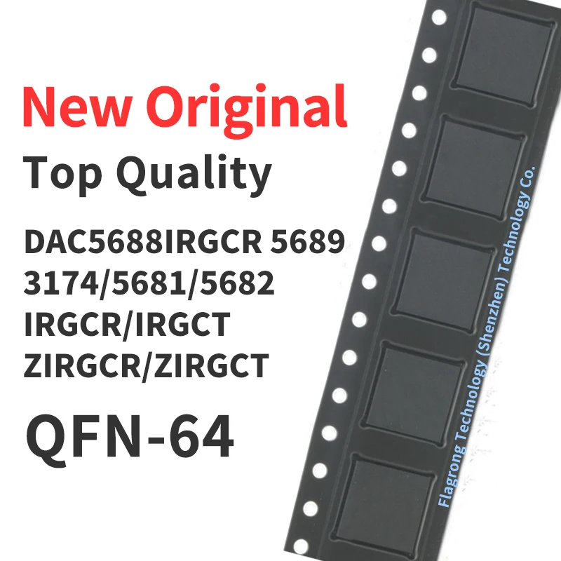 

10 шт. DAC5688IRGCR DAC 5689 3174 5681 IRGCR IRGCT ZIRGCR ZIRGCT QFN-64 Chip IC новый оригинальный