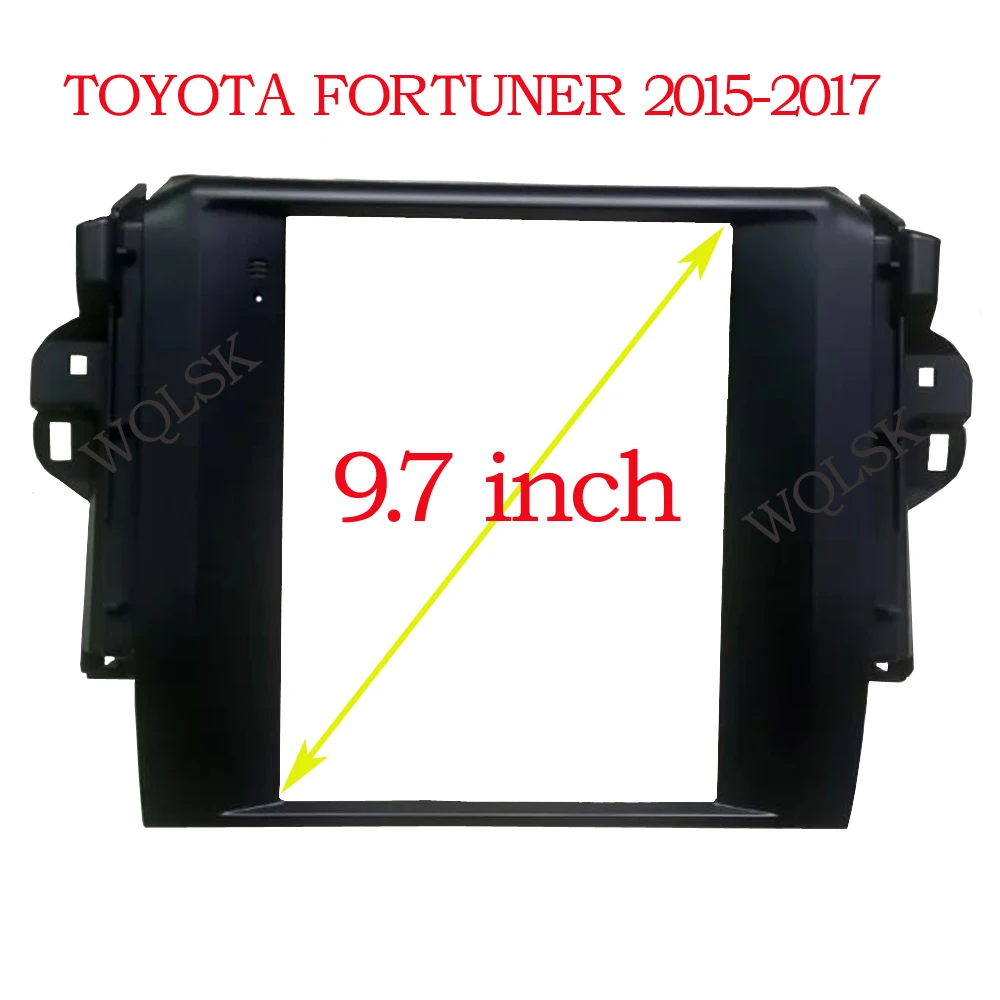 

2 din 9.7 Inch Car Radio Fascia For Toyota Fortuner 2015-2017 2 DIN Android GPS Player Casing Frame Head Unit Stereo Cover