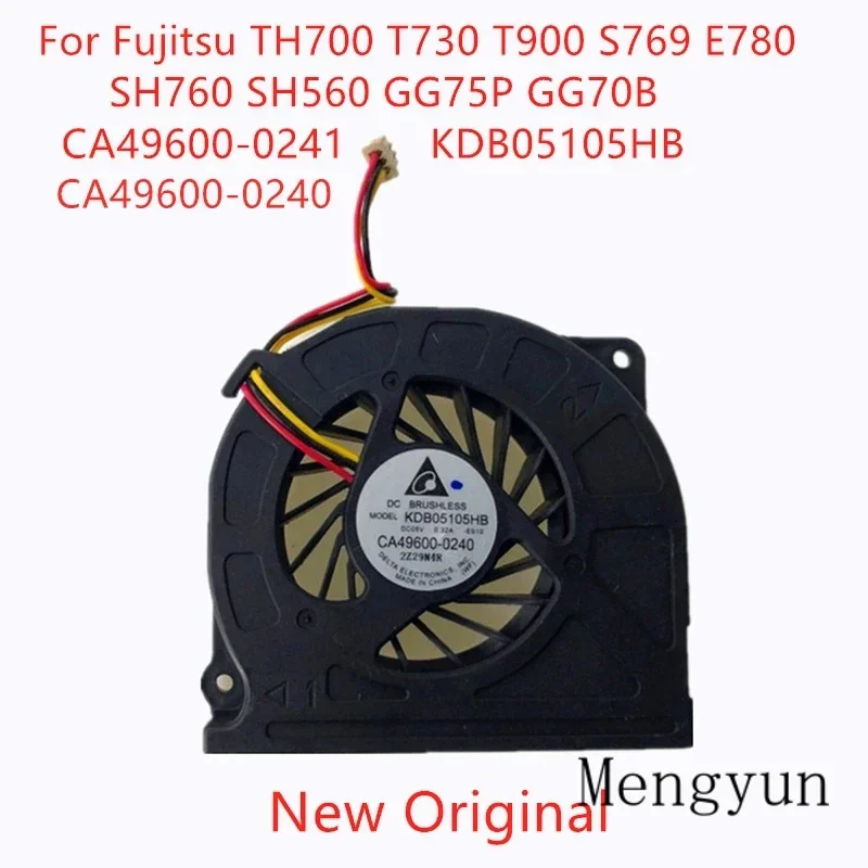 Новый оригинальный вентилятор охлаждения ноутбука Fujitsu TH700 t730 T900 s769 e780 SH760 sh560 gg75p