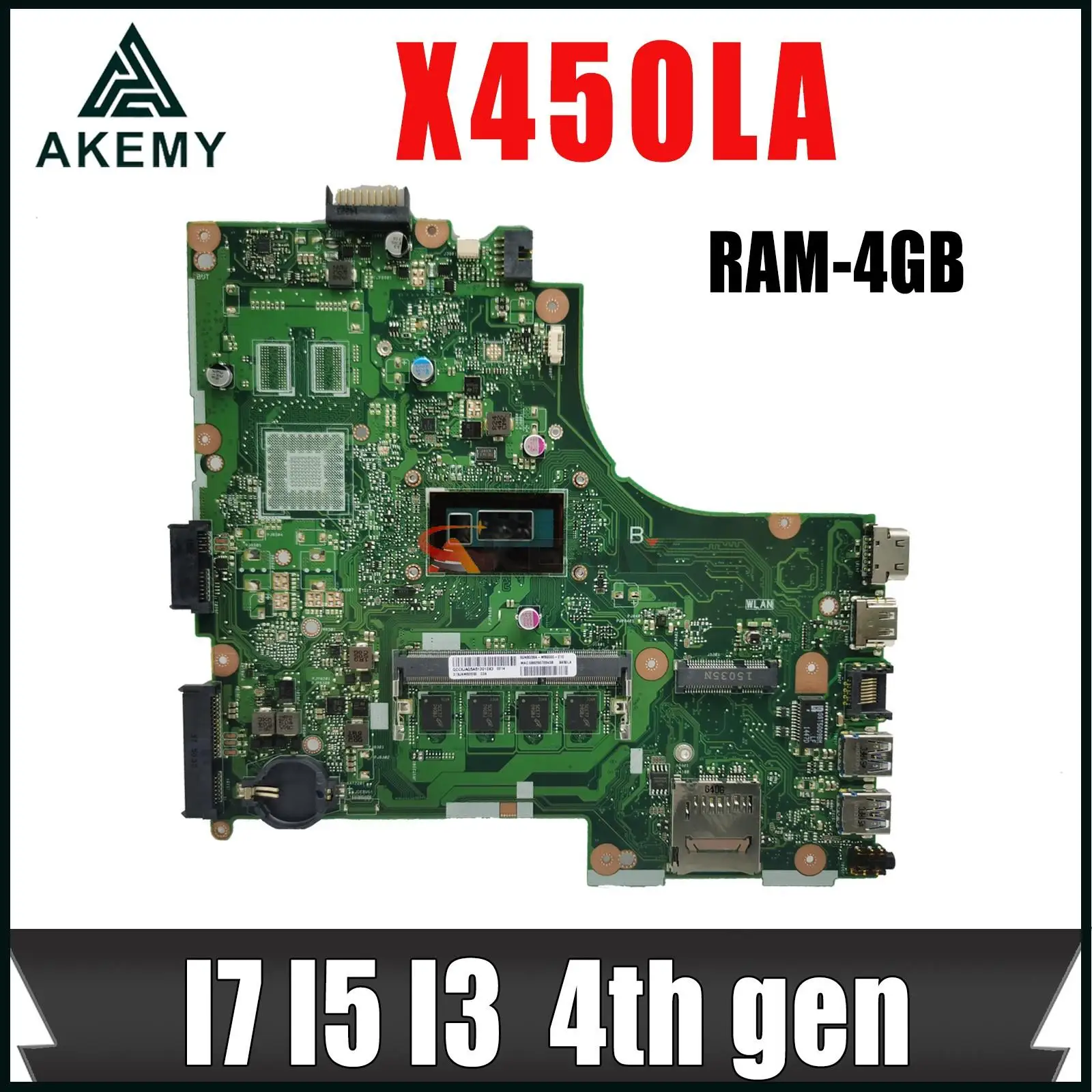 

X450LA Notebook Mainboard For ASUS X450LC X450L X450LB Laptop Motherboard I7-4500U I5-4200U I3-4010U RAM-4GB UMA EDP /LVDS