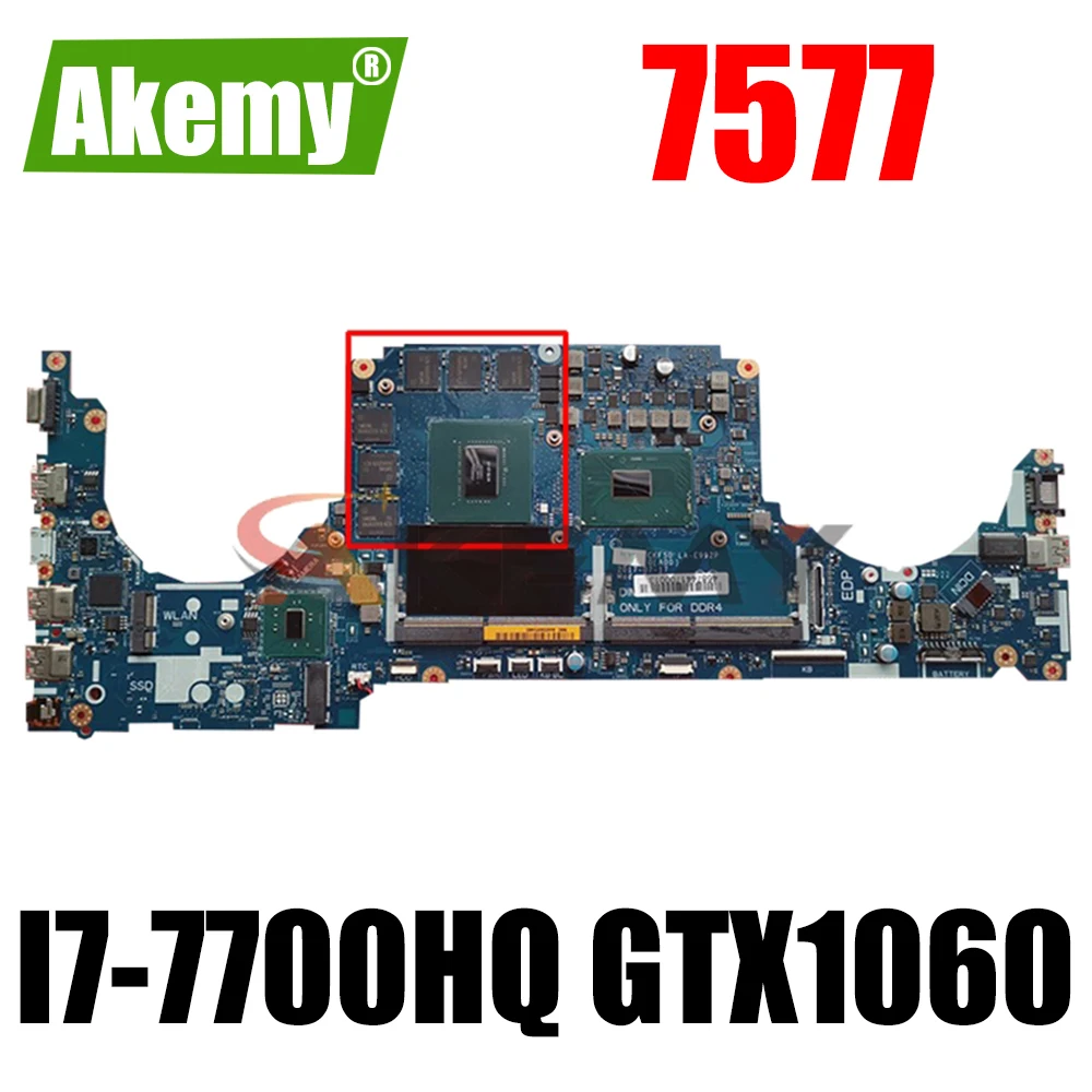 

Материнская плата для ноутбука DELL 7577, SR32Q I7-7700HQ ЦП с CN-0VPTXG 0VPTXG LA-E992P GTX1060 100%, хорошо работает