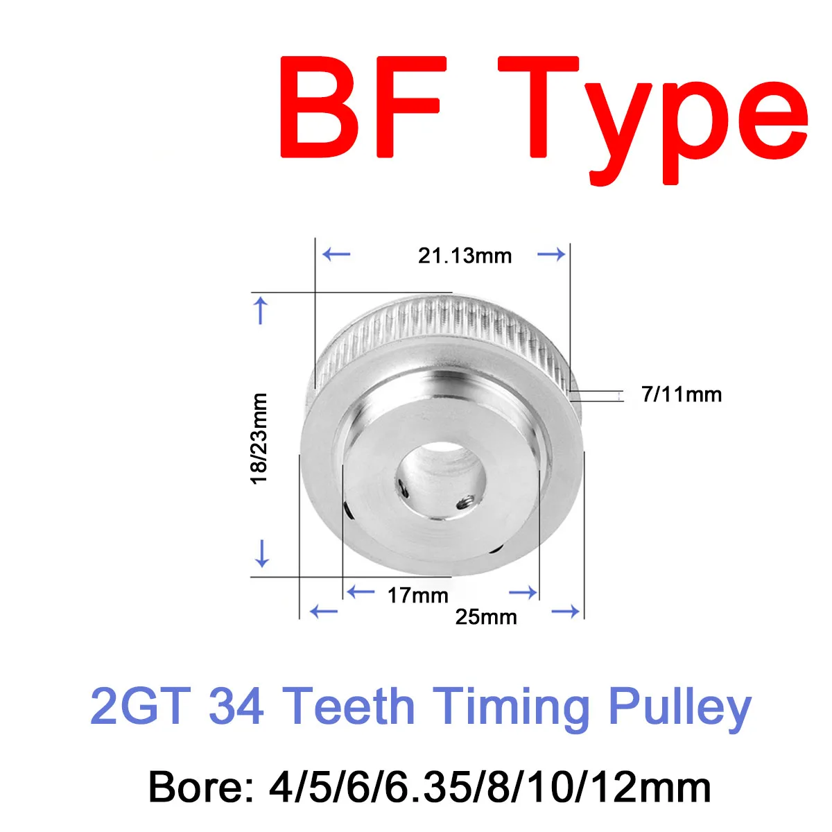 

1Pc 34 Teeth 2GT GT2 BF Type Synchronous Wheel Idler Pulley Bore 4/5/6/6.35/8/10/12mm Aluminium Timing Pulley Width 7mm 11mm