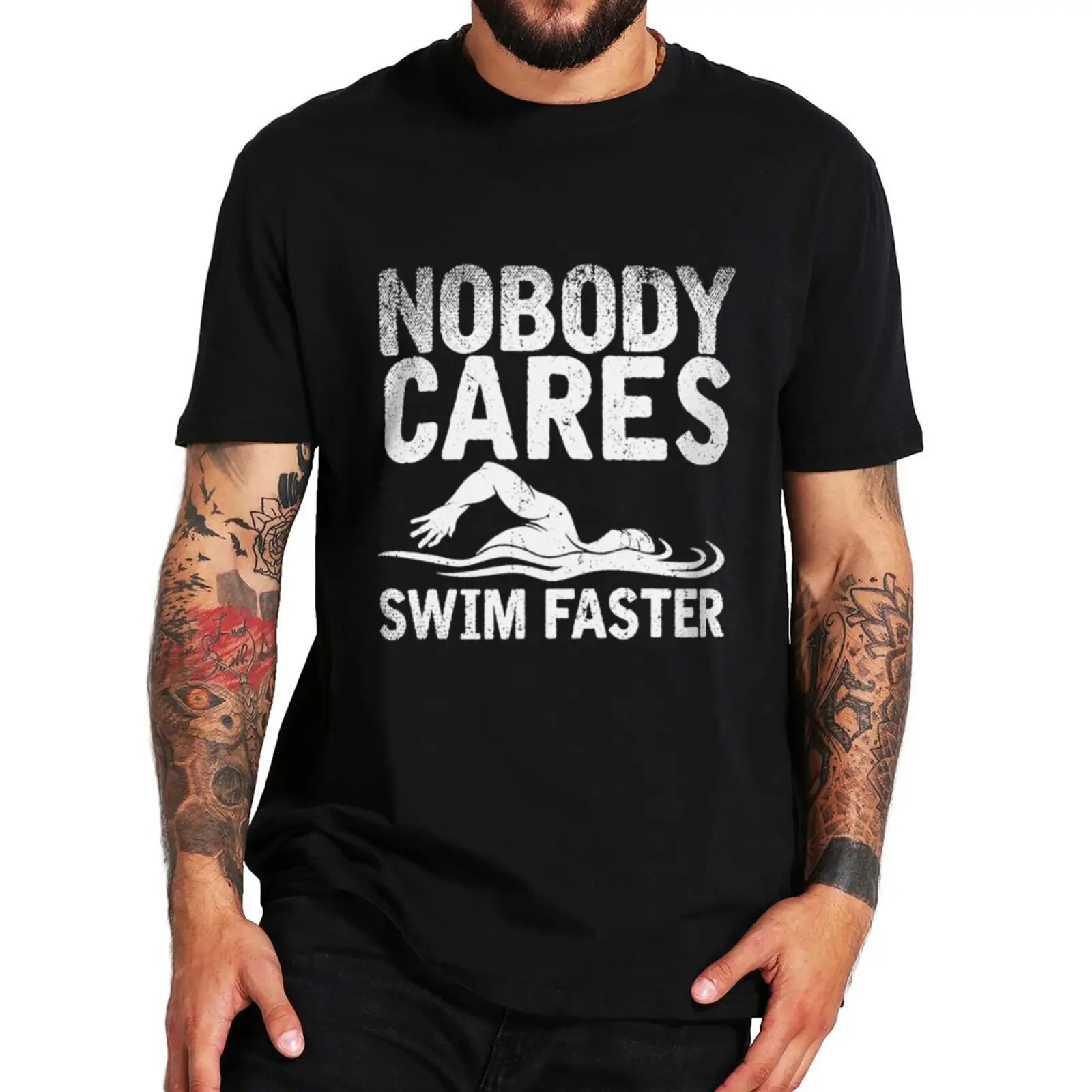 

Retro Nobody Cares Swim Faster T Shirt Funny Swimming Lovers Tee Tops Summer 100% Cotton Unisex Soft Casual T-shirts EU Size