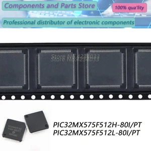 1PCS PIC32MX575F512H-80I /PT  PIC32MX575F512L-80I /PT  PIC32MX575F512H PIC32MX575 QFP100 New Original Stock