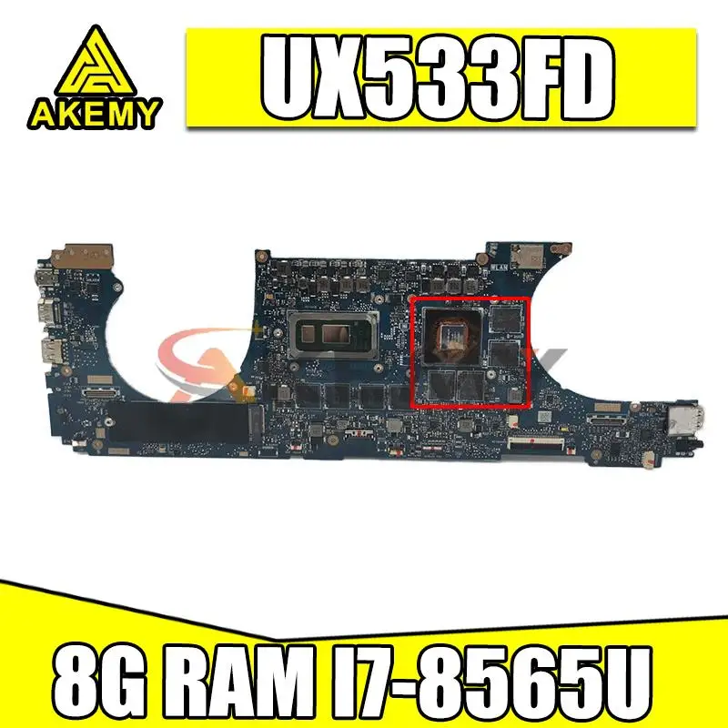 

Akemy For ASUS ZenBook 15 UX533FN UX533F UX533FD UX533FDX Laotop Mainboard UX533FD Motherboard W/ GTX1050 (V2G) 8G RAM I7-8565U