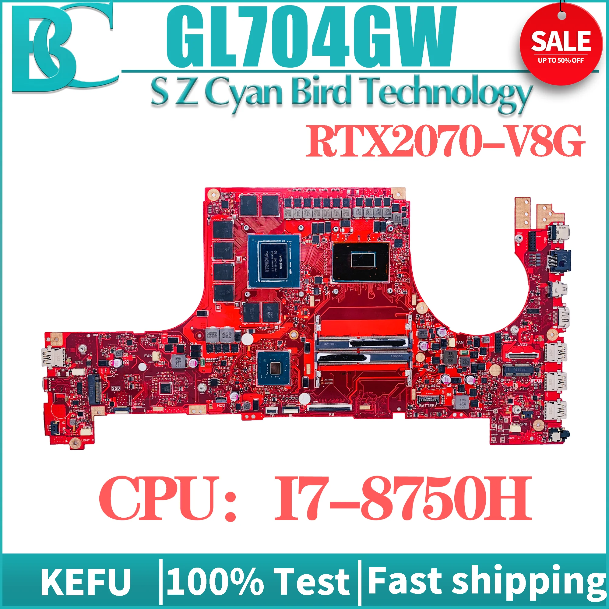 

KEFU Notebook Mainboard For ASUS GL704GW GL704GV GL704GM GL704G MW704G S7C Laptop Motherboard I5 I7 GTX1060 RTX2060 RTX2070 DDR4