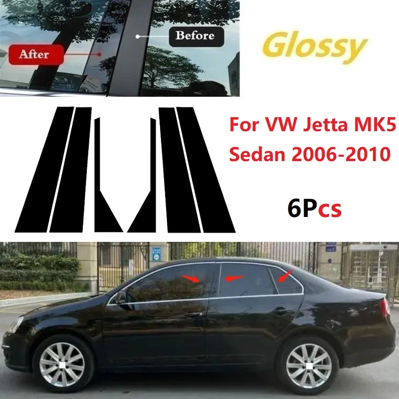 

6 шт. глянцевый черный автомобильный дверной оконный столб, декоративная накладка на крышку для VW Jetta MK5 Sedan 2006-2010, автонаклейки