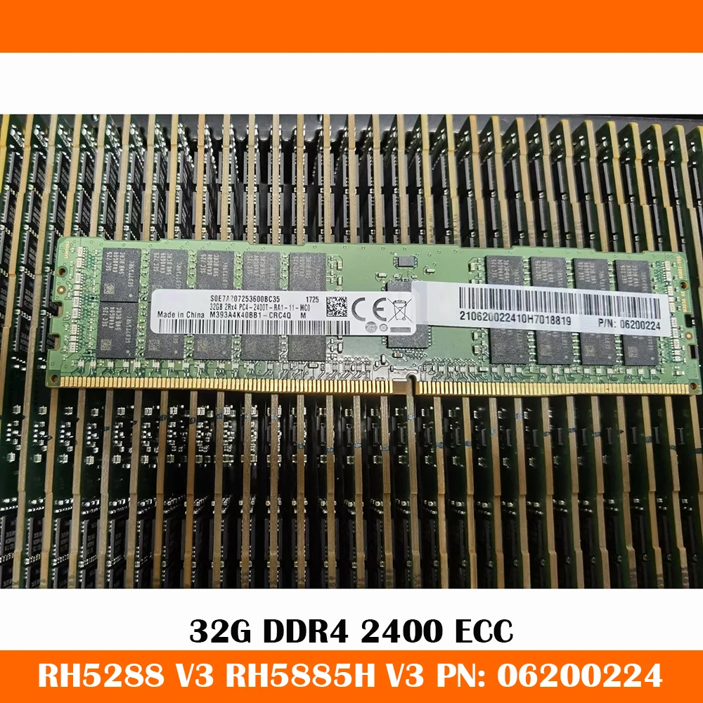 RAM RH5288 V3 RH5885H V3 32G DDR4 2400 ECC PN: 06200224 32GB Server Memory Fast Ship High Quality Work Fine