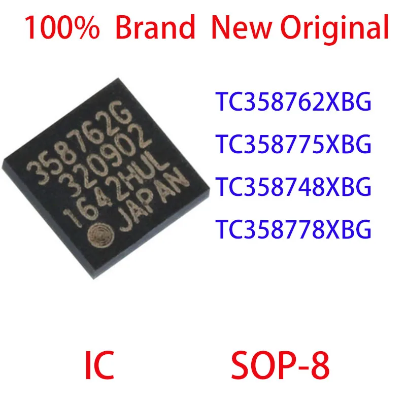 TC358762XBG TC358775XBG TC358748XBG TC358778XBG 100% новая Оригинальная идентификация