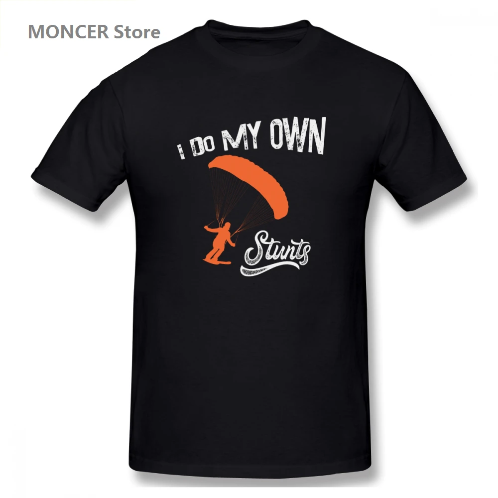 

Own Stunts Speed Paraglider Speedgliding Own Stun Funny T Shirt Men/WoMen T-shirt Short Sleeve Graphics Tshirt Brands Tee Tops